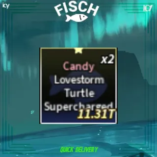 Supercharged Lovestorm Turtle - Fisch