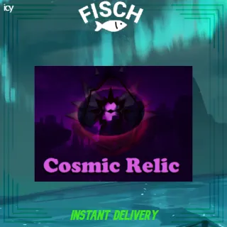 x100 Cosmic Relic - FISCH