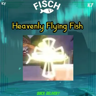 Heavenly Flying Fish - Fisch