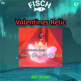 x5 VALENTINES RELIC - FISCH