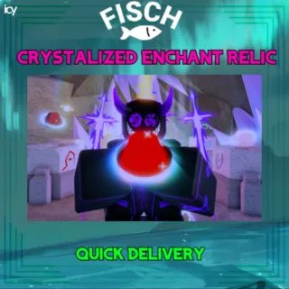 Crystalized Enchant Relic - Fisch