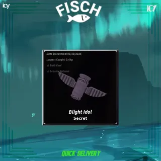 Blight Idol - FISCH