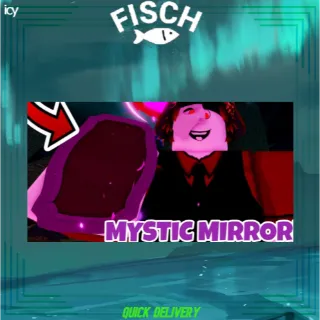 Mystic Mirror | Fisch