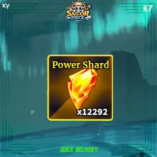 10000 Power Shard - Sailor piece