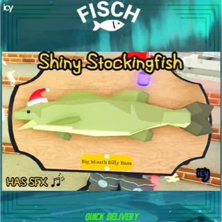 Shiny Stockingfish - Fisch