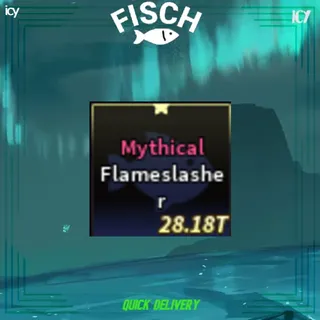 Flameslasher - Fisch