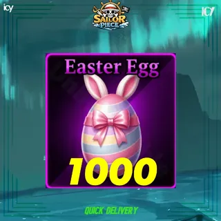 1,000 Easter Egg  - Sailor Piece