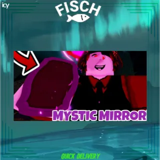 Mystic Mirror | Fisch