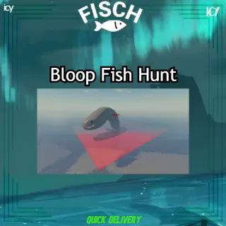 Bloop Fish Hunt - Fisch