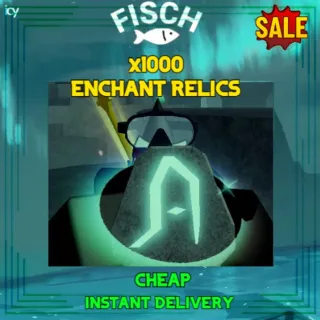 1000 Enchant Relic - Fisch