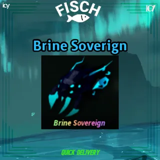 Brine Soverign - Fisch