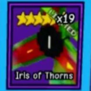 10X | IRIS OF THORNS