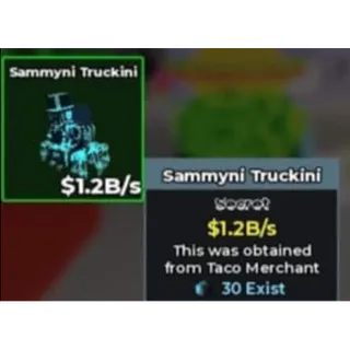 1.2B/S | 30 EXISTS | CYBER SAMMYNI TRUCKINI | STEAL A BRAINROT