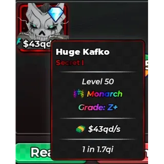 HUGE KAFKO | 43QD/S | MONARCH | Z+ | ANIME DICE