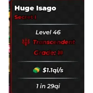 HUGE ISAGI | 1.1QI/S | TRANSCENDENT | ANIME DICE