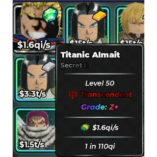 1.6QI/S | TITANIC ALMIGHT | TRANSCENDENT | GRADE Z+ | ANIME DICE