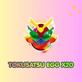 TOKUSATSU EGG x20