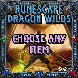 RuneScape DragonWilds - Choose Any Item -