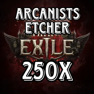 250x Arcanists Etcher