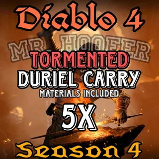 5x Tormented Duriel Carry