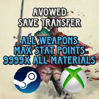 Avowed - Save Transfer - Max Stats & Materials