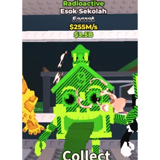 🟣Radioactive Esok Sekolah $255M/s🟣