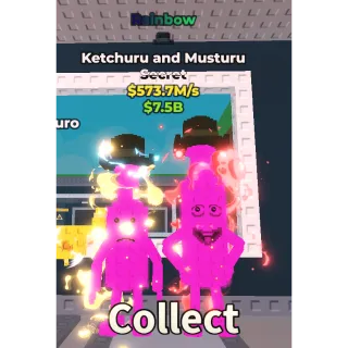 🟣Rainbow Mutated Ketchuru and Musturu $573.7M/s🟣