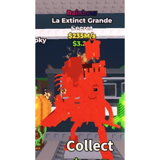 🟣Rainbow La Extinct Grande $235M/s🟣
