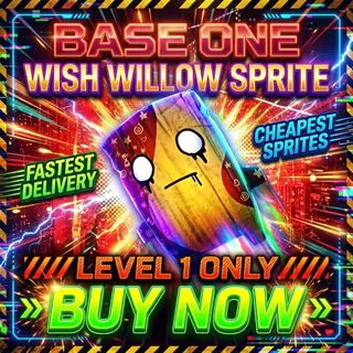 ONE WISH WILLOW SPRITE BASE LEVEL 1