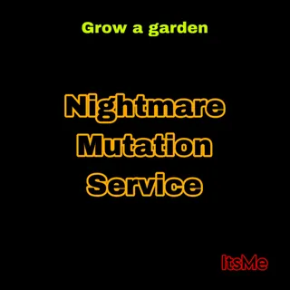 Nightmare Mutation Service 2x