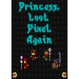 Princess.Loot.Pixel.Again