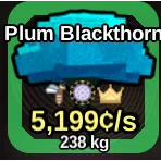 Timber! Plum Blackthorn  5,199¢/s