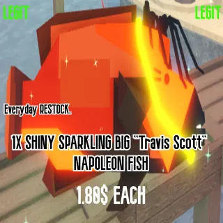 1X SHINY SPARKLING BIG "Travis Scott" NAPOLEON FISH | FISCH