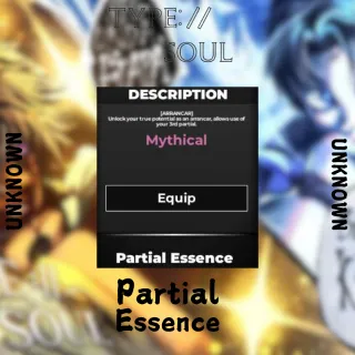 Partial Essence Type Soul
