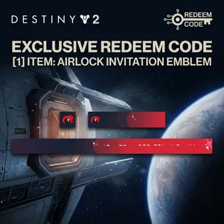 Destiny 2 - Emblems (Airlock Invitation) PC, PS, Xbox