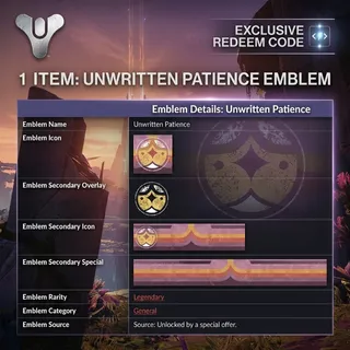 DESTINY 2: EMBLEM - "Unwritten Patience Emblem" Emblem