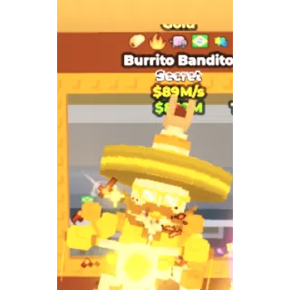 Gold Burrito Bandito 89M/s