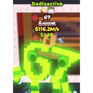 Radioactive 67