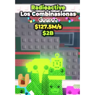 Radioactive Los Combinasionas