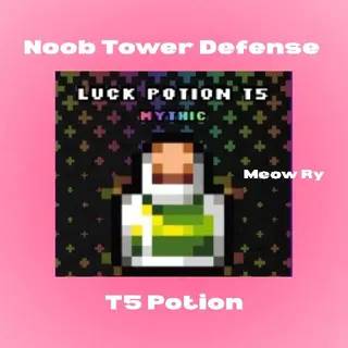 Noob Tower Defense | Luck Potion T5