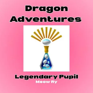 Dragon Adventures | Legendary Pupil