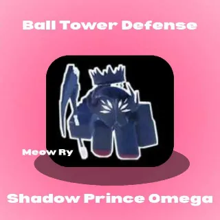 Ball Tower Defense | Shadow Prince (Omega)