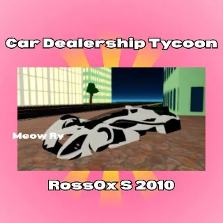 Car Dealership Tycoon | RossOx S 2010