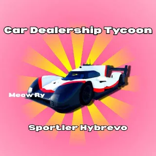 Car Dealership Tycoon | Sportler Hybrero