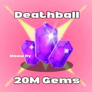 Deathball | 20M Gems