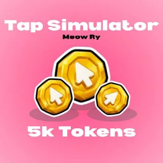 Tap Simulator | 5k Tokens
