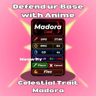 Defend Ur Base With Anime | Madora (Celestial Trait)