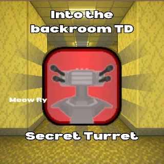 Into the backroom TD | Secret Turret