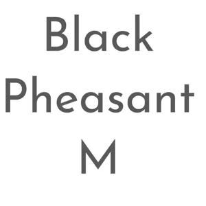 Black Pheasant M