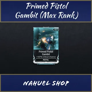 Primed Pistol Gambit